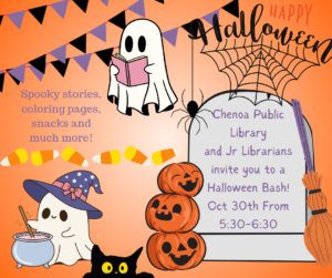 Chenoa Public Library and Jr Librarians invite you to a Halloween Bash! Oct_20241016_201926_0000